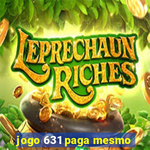 jogo 631 paga mesmo